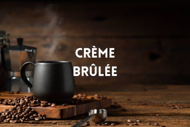 Crème Brûlée
