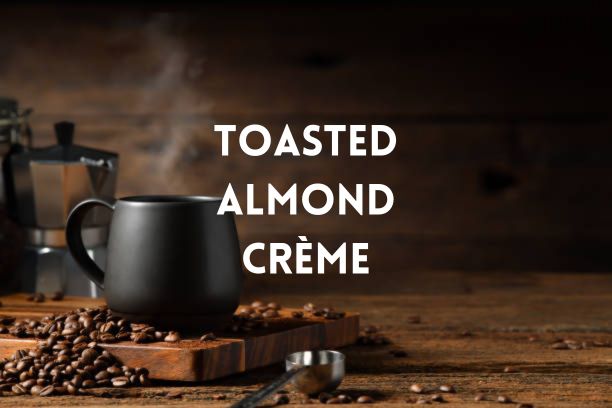 Toasted Almond Crème