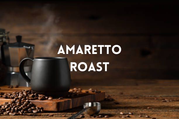 Amaretto Roast